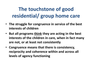 The touchstone of good residential/ group home care