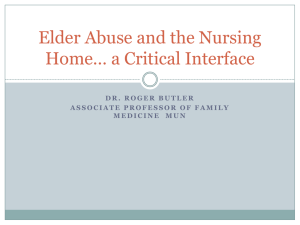 Elder Abuse and the Nursing Home: A Critical Interface