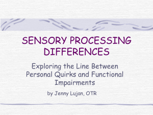 SENSORY PROCESSING DIFFERENCES