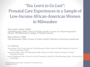 Prenatal Care Experiences in a Sample of Low
