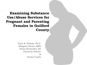 Examining Substance Use/Abuse Services for Pregnant and