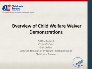 Overview of Child Welfare Waiver Demonstrations