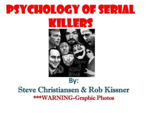 Psychology of Serial Killers-CTL Presentation