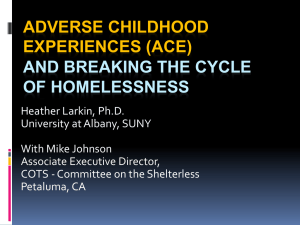 ACES and Breaking the Cycle of Homelessness