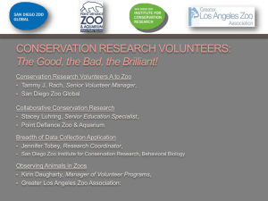 CONSERVATION RESEARCH VOLUNTEERS: The Good, The Bad