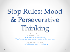 Stop Rules: Mood & Perseverative Thinking