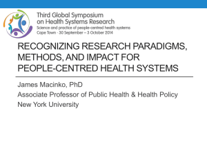 PPT from James Macinko - Third Global Symposium on Health