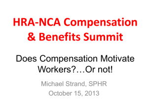 Does Compensation Motivate Workers?*Or not! - HRA-NCA