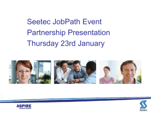 Presentation. - Seetec Jobpath
