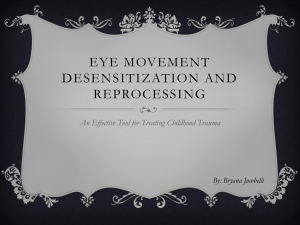 Eye Movement Desentization therapy is best