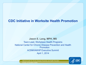 CDC Initiatives in Worksite Health Promotion
