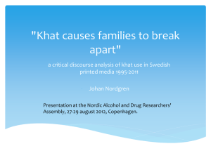 "Khat causes families to break apart"