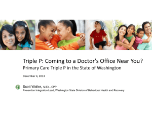 Triple P: Coming to a Doctor`s Office Near You? - ca
