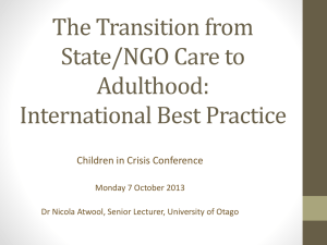 The transition from State/NGO care to adulthood
