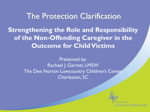 Protection Clarification - The Florida Network of Children`s Advocacy