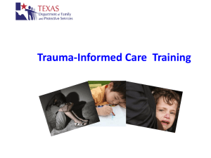 Trauma-Informed Care Training - Texas Department of Family and