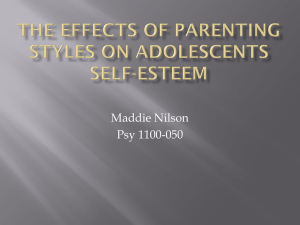 The Effects of Parenting Styles on Adolescents Self