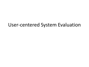 User centered evaluation