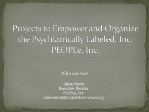 Projects to Empower and Organize the Psychiatrically Labeled, Inc