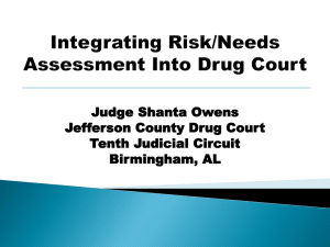 Integrating Risk/Needs Assessment Into Drug Court