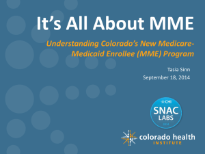 It`s All About MME - Colorado Health Institute