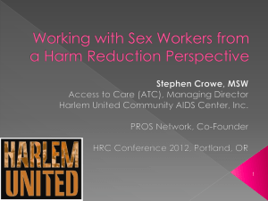 Working with Substance Using Sex Workers from a Harm Reduction