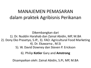 5-presented-MANAJEMEN PEMASARAN – Kuliah Manaj Agribisnis