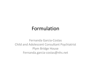 Formulation 17th Oct 2014 - the Peninsula MRCPsych Course