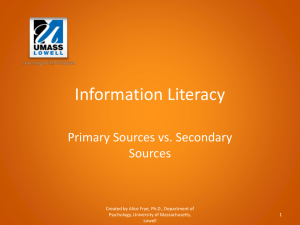Primary vs. Secondary Sources - University of Massachusetts Lowell