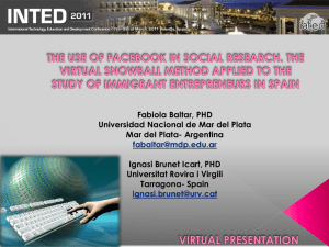 the use of facebook in social research. the virtual snowball