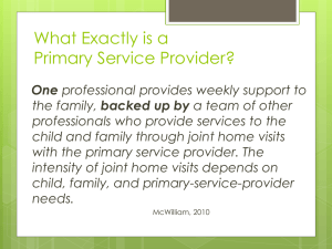 What Exactly is a Primary Service Provider?