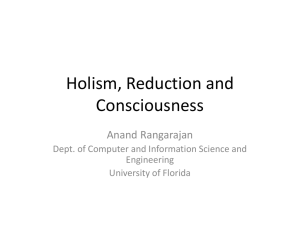 Holism, Reduction and Consciousness