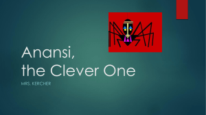 Anansi, the Clever One