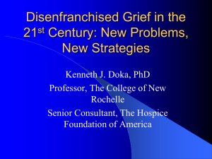 Disenfranchised Grief in the 21st Century: New Problems, New