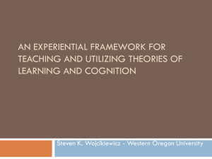 An Experiential Framework for Teaching and Utilizing