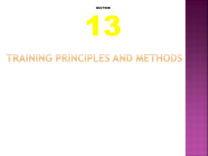 Training Principles and Methods - Mr