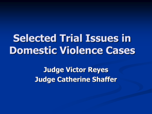 LETHALITY FACTORS IN DOMESTIC VIOLENCE CASES