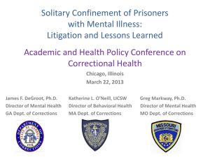 Solitary Confinement - Academic and Health Policy Conference on