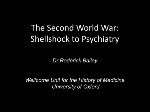 The Second World War: Shellshock to Psychiatry