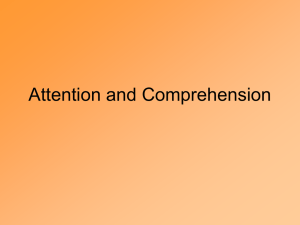 Attention and Comprehension