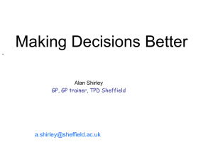 Making Decisions Better (Alan Shirley)