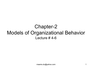 Chapter-2 Models of Organizational Behavior