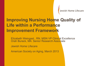 Improving Nursing Home Quality of Life within a Performance