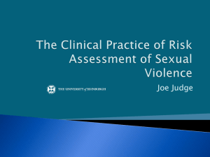 The Clinical Practice of Risk Assessment of Sexual Violence