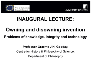 INAUGURAL LECTURE - Owning and Disowning Invention