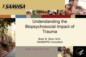 Biopsychosocial Impact of Trauma