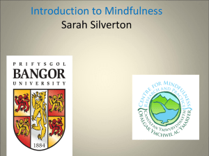 Introduction to Mindfulness Sarah Silverton
