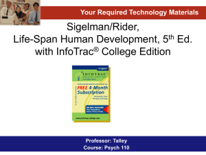 Sigelman/Rider, Life-Span Human Development, 5th Ed. with