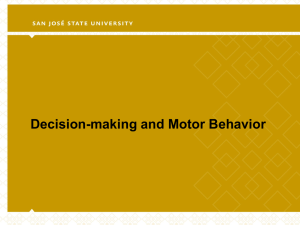 Decision-making and Motor Behavior