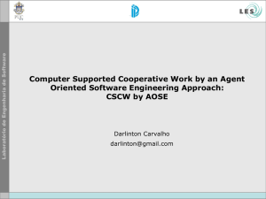 Computer Supported Cooperative Work Governance - LES - PUC-Rio